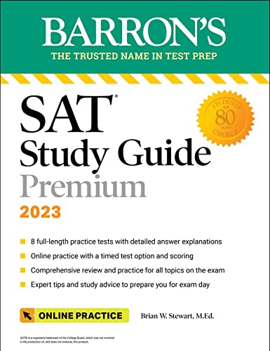 SAT Study Guide Premium, 2023: Comprehensive Review with 8 Practice Tests + an O [Paperback]