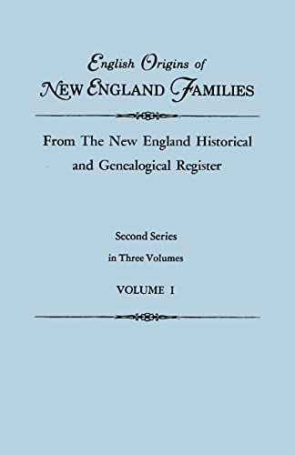 English Origins of New England Families, from the New England Historical and Gen [Paperback]