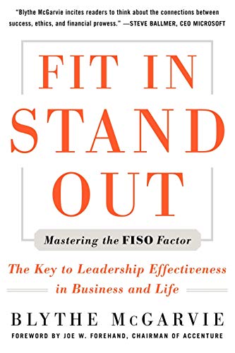 Fit In, Stand Out Mastering The Fiso Factor - The Key To Leadership Effectivene [Paperback]