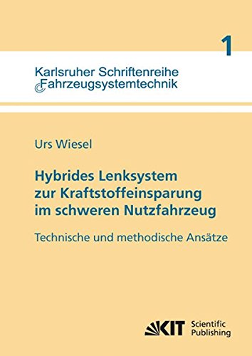 Hybrides Lenksystem Zur Kraftstoffeinsparung Im Scheren Nutzfahrzeug