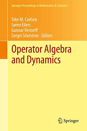 Operator Algebra and Dynamics: Nordforsk Network Closing Conference, Faroe Islan [Hardcover]