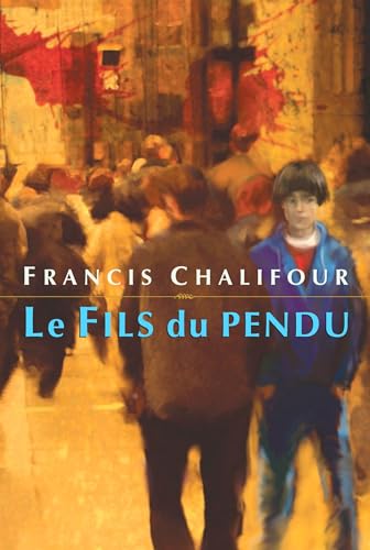 Le Fils du pendu [Paperback]