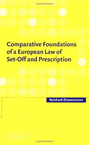 Comparative Foundations of a European La of Set-Off and Prescription [Hardcover]