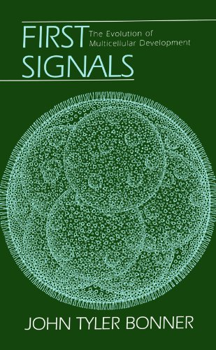 First Signals The Evolution of Multicellular Development [Paperback]