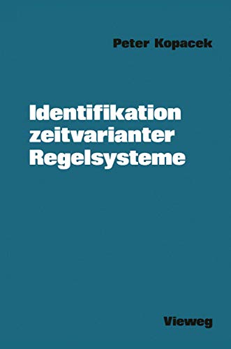 Identifikation zeitvarianter Regelsysteme [Paperback]