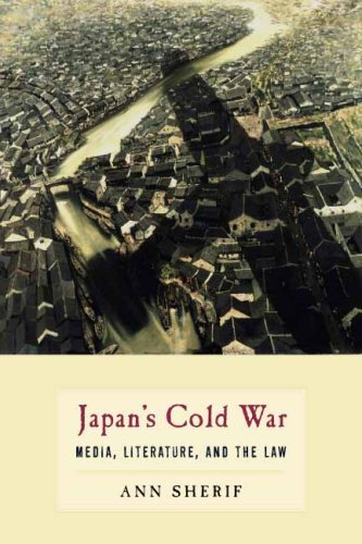 Japan's Japan's Cold War Media, Literature, And The La [Hardcover]