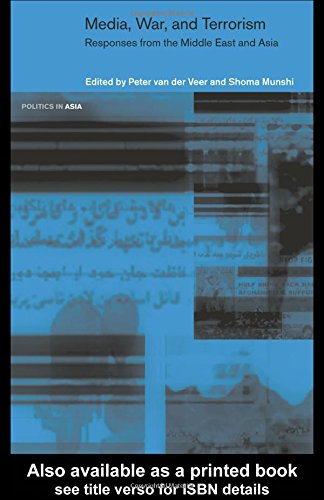 Media, War and Terrorism Responses from the Middle East and Asia [Hardcover]