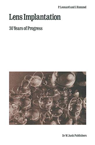 Lens Implantation 30 Years of Progress [Paperback]