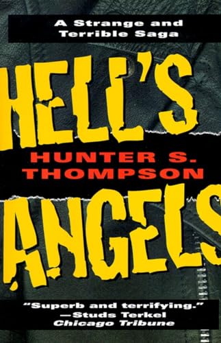 Hell's Angels: A Strange and Terrible Saga [Paperback]