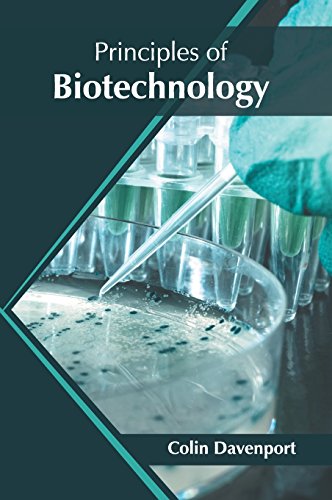 Principles of Biotechnology [Hardcover]