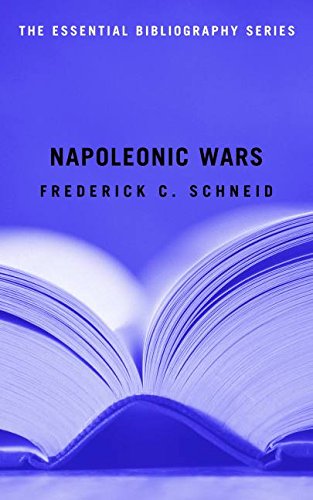 Napoleonic Wars: The Essential Bibliography (essential Bibliography Series) [Paperback]