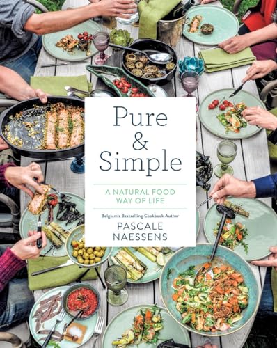 Pure & Simple: A Natural Food Way of Life [Hardcover]