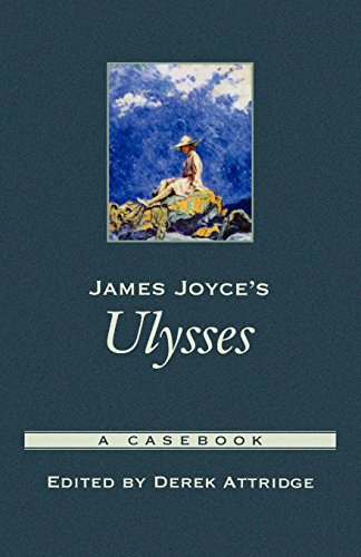 James Joyce's Ulysses A Casebook [Paperback]