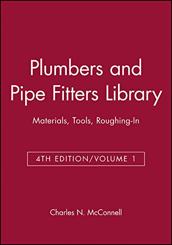 Plumbers and Pipe Fitters Library, Volume 1 Materials, Tools, Roughing-In [Paperback]