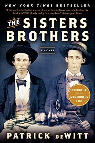 The Sisters Brothers [Paperback]