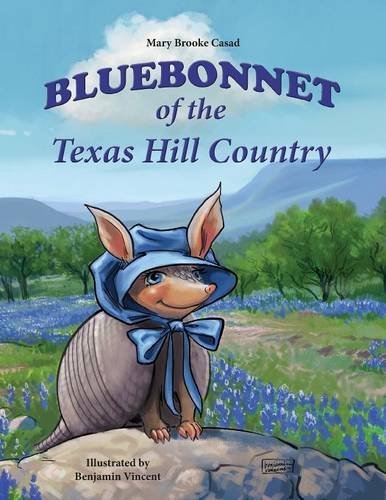 Bluebonnet Of The Texas Hill Country [Paperback]