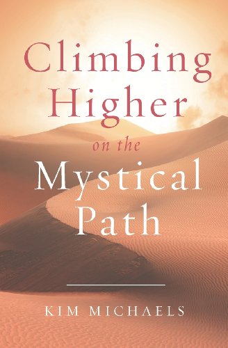 Climbing Higher On The Mystical Path [Paperback]