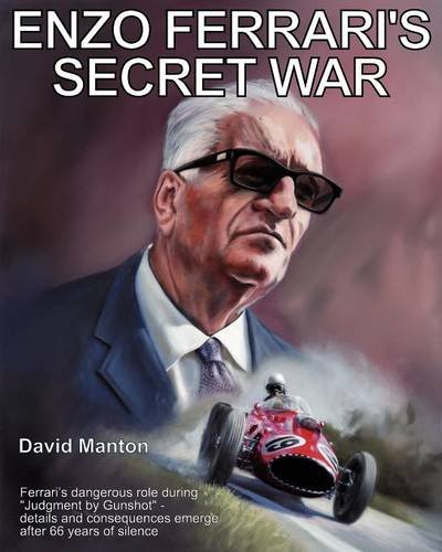 Enzo Ferrari's Secret War [Paperback]