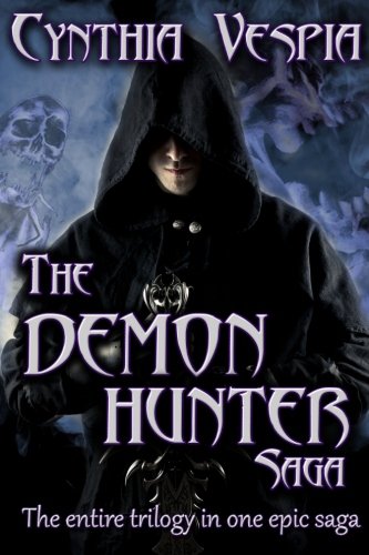 Demon Hunter Saga [Paperback]