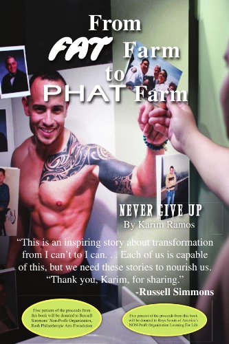 From Fat Farm To Phat Farm Never Give Up [Paperback]