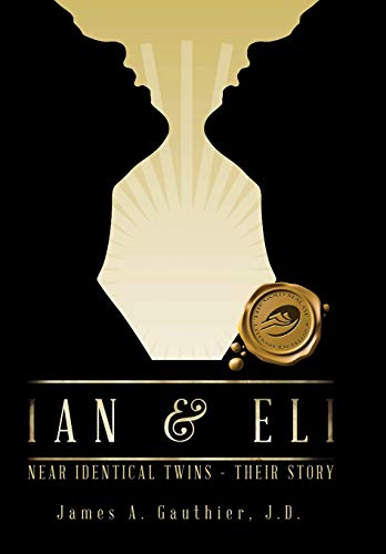 Ian & Eli Near Identical Tins - Their Story [Hardcover]