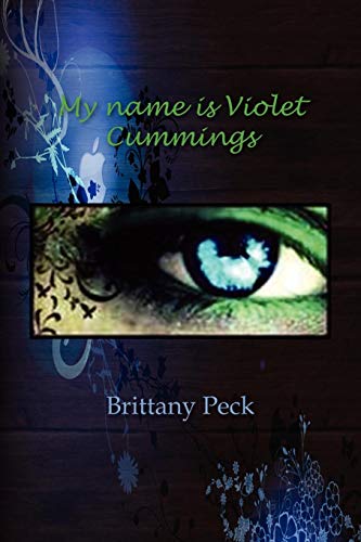 My name Is Violet Cummings [Paperback]