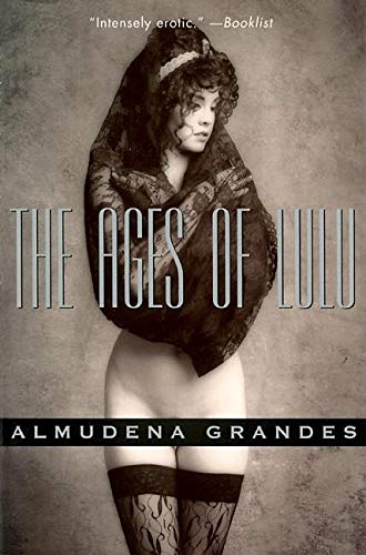 The Ages of Lulu [Paperback]