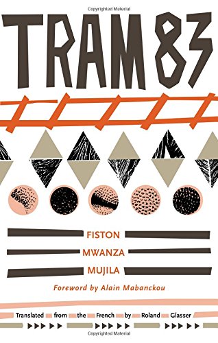 Tram 83 [Paperback]