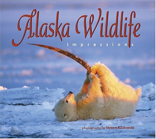 Alaska Wildlife Impressions [Paperback]