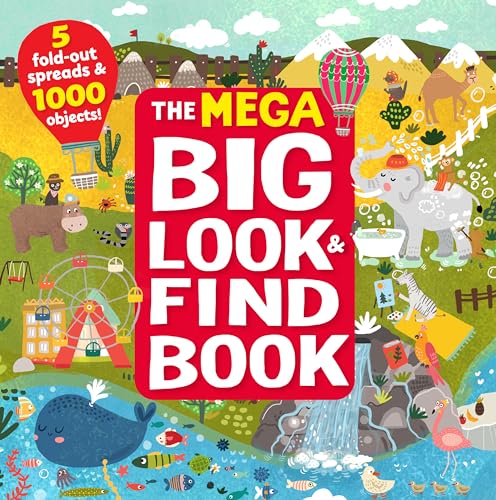 The MEGA Big Look & Find Book: 5 fold-out spreads & 1000 objects! [Hardcover]