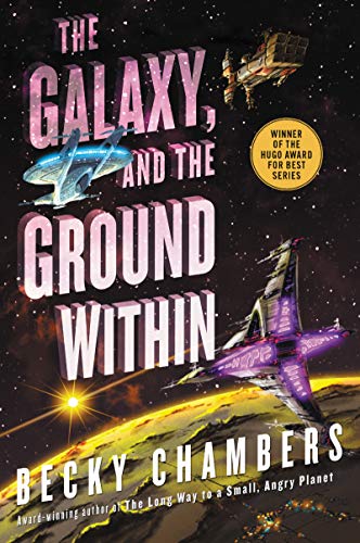 The Galaxy, and the Ground Within: A Novel [Paperback]