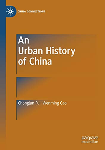 An Urban History of China [Paperback]