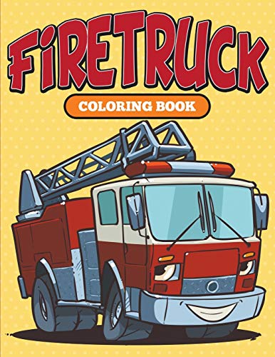 Firetruck  Coloring Book [Paperback]