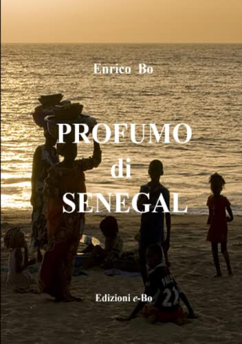 Profumo Di Senegal [Paperback]