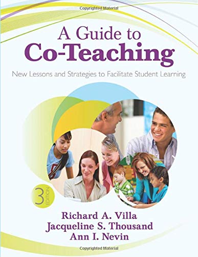 A Guide to Co-Teaching: New Lessons and Strategies to Facilitate Student Learnin [Paperback]