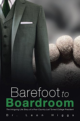 Barefoot To Boardroom: The Intriguing Life St