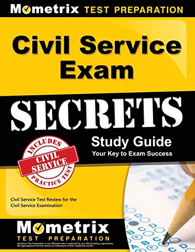 Civil Service Exam Secrets Study Guide: Civil Service Test Review For The Civil  [Paperback]