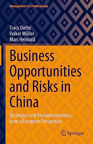 Business Opportunities and Risks in China: Strategies and Recommendations from a [Hardcover]