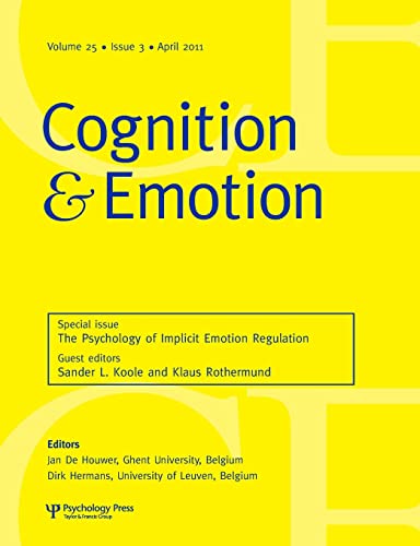 The Psychology of Implicit Emotion Regulation A Special Issue of Cognition and  [Paperback]