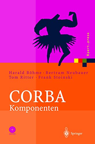 CORBA Komponenten: Effektives Software-Design und Programmierung [Paperback]