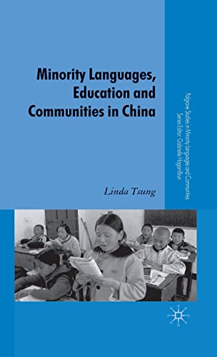 Minority Languages, Education and Communities in China [Hardcover]