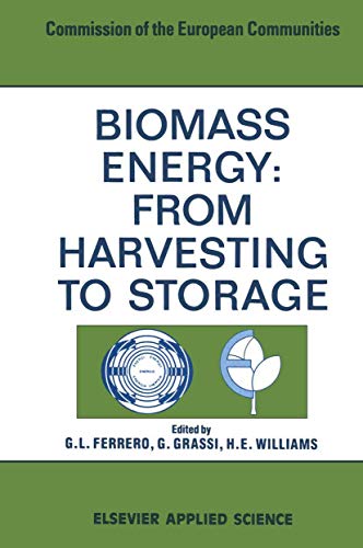 Biomass Energy: From Harvesting to Storage [Paperback]