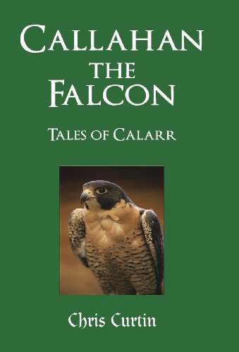 Callahan The Falcon Tales Of Calarr [Hardcover]