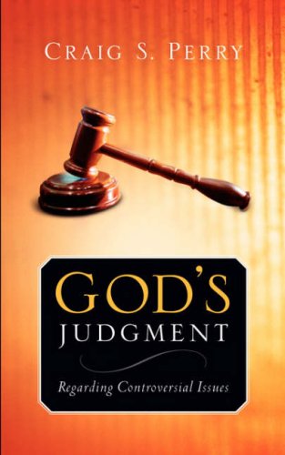 God's Judgement Regarding Controversial Issues [Paperback]