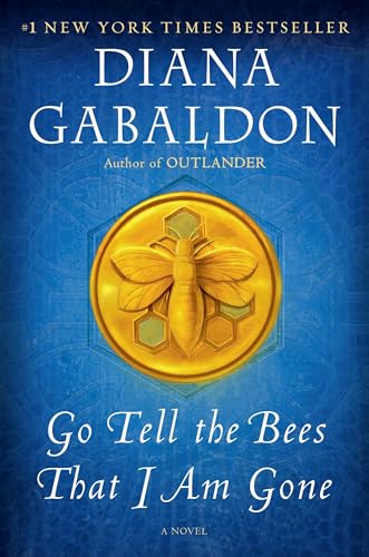 Go Tell the Bees That I Am Gone: A Novel [Paperback]