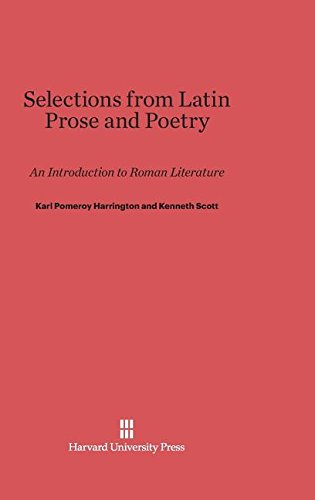 Selections from Latin Prose and Poetry  An Introduction to Roman Literature [Hardcover]