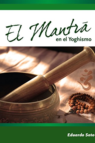 El Mantra En El Yoghismo (spanish Edition) [Paperback]