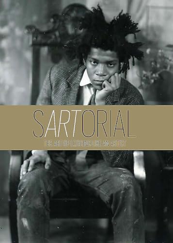 sARTorial: The Art of Looking Like an Artist [Hardcover]