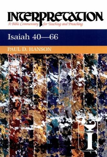 Isaiah 40-66 (interpretation A Bible Commentary For Teaching & Preaching) [Hardcover]