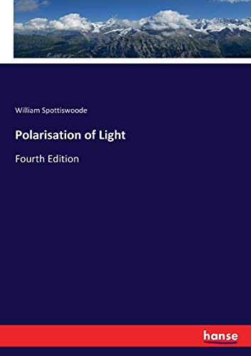 Polarisation of Light [Paperback]